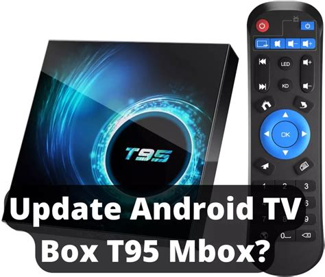 No offers found TechRadar is supported by its audience. . Mbox android tv box firmware upgrade